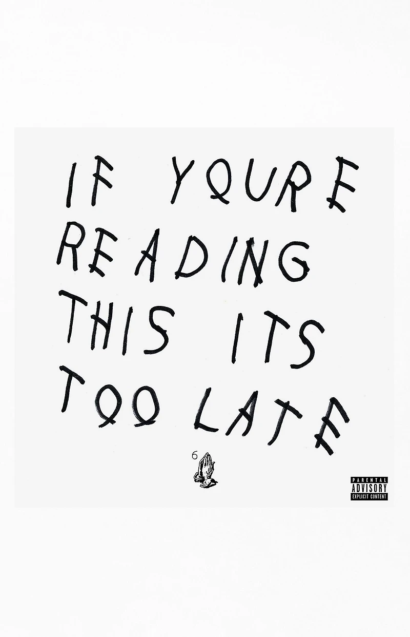 Drake If You're Reading This It's Too Late Vinyl Record