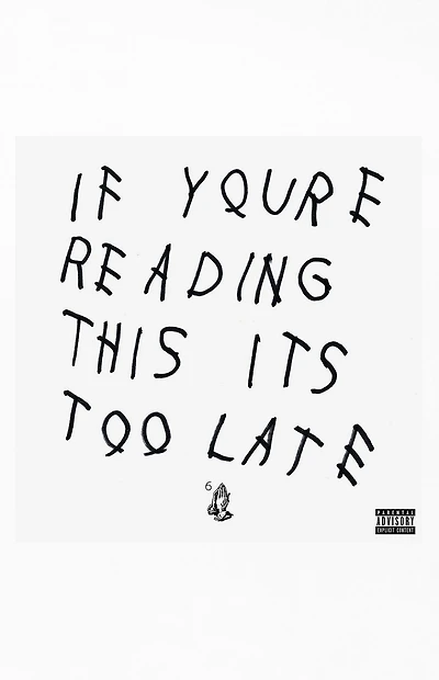 Drake If You're Reading This It's Too Late Vinyl Record