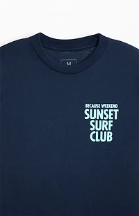Because Weekend Sunset Surf Club T-Shirt