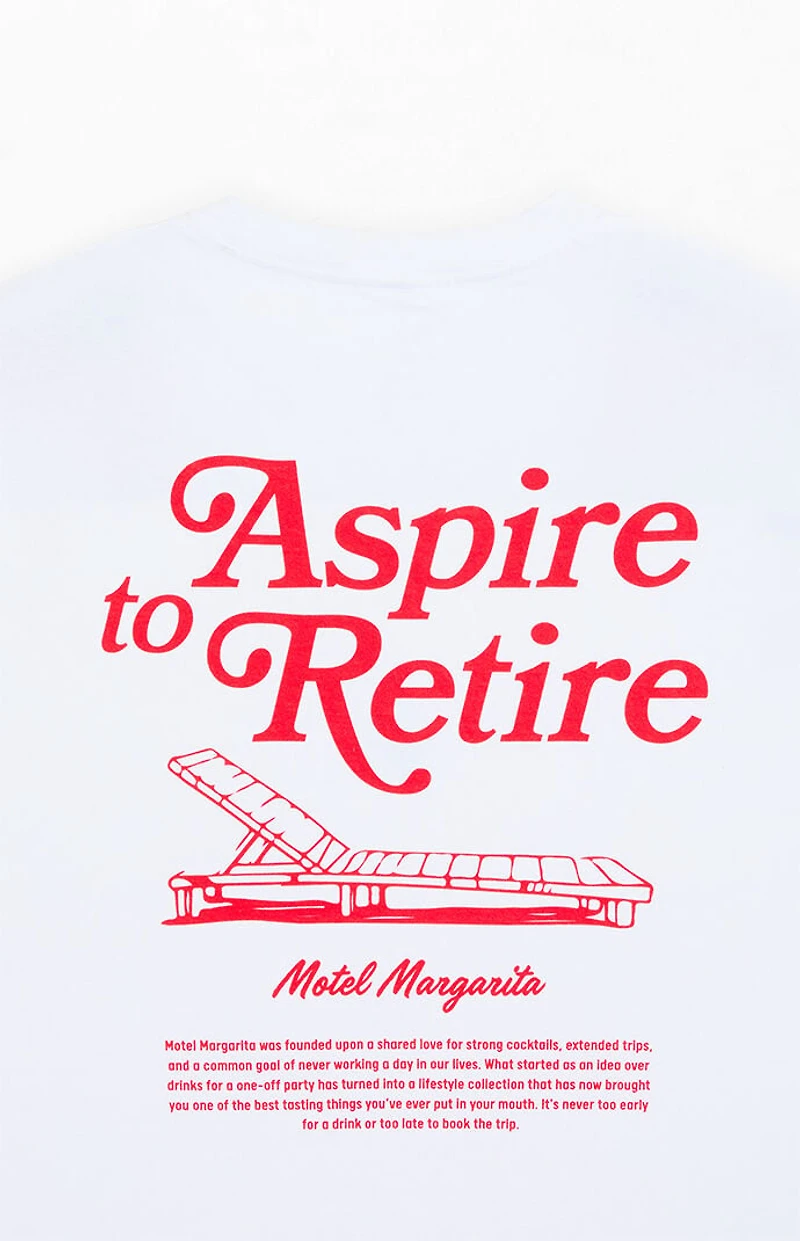 Motel Margarita Aspire To Retire Lounge T-Shirt