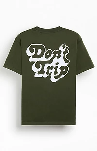 Free & Easy Don't Trip Drop Shadow T-Shirt