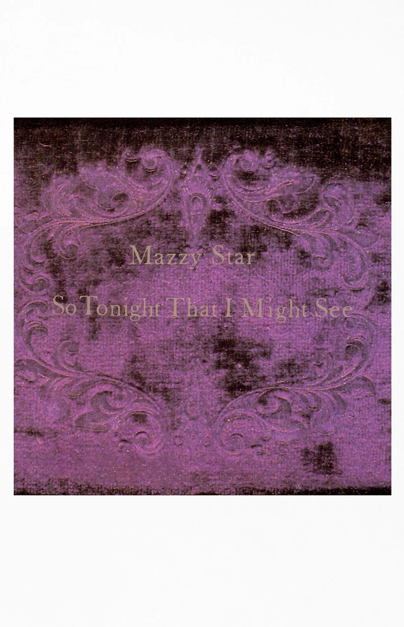 Mazzy Star So Tonight That I Might See Vinyl Record