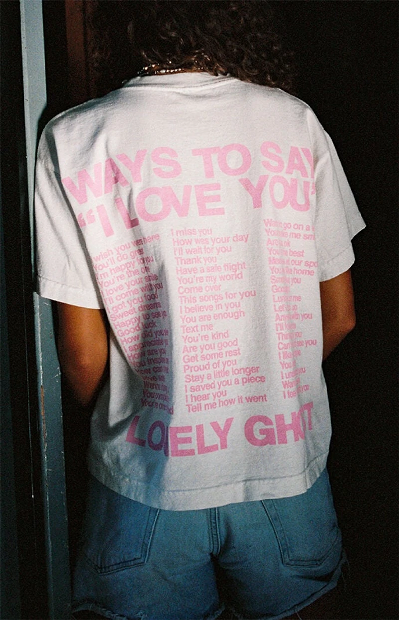 LONELY GHOST White Ways To Say I Love You T-Shirt