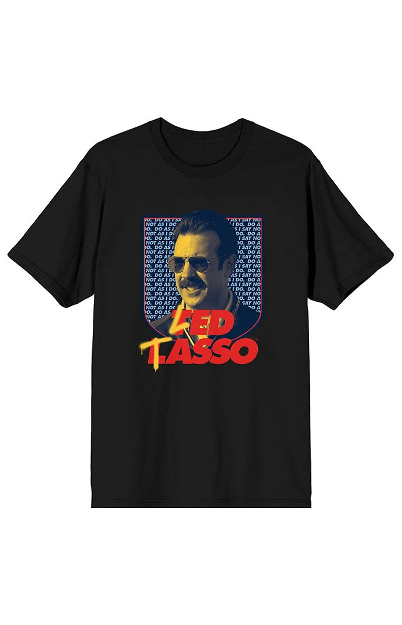 Ted Lasso Do as I Say T-Shirt
