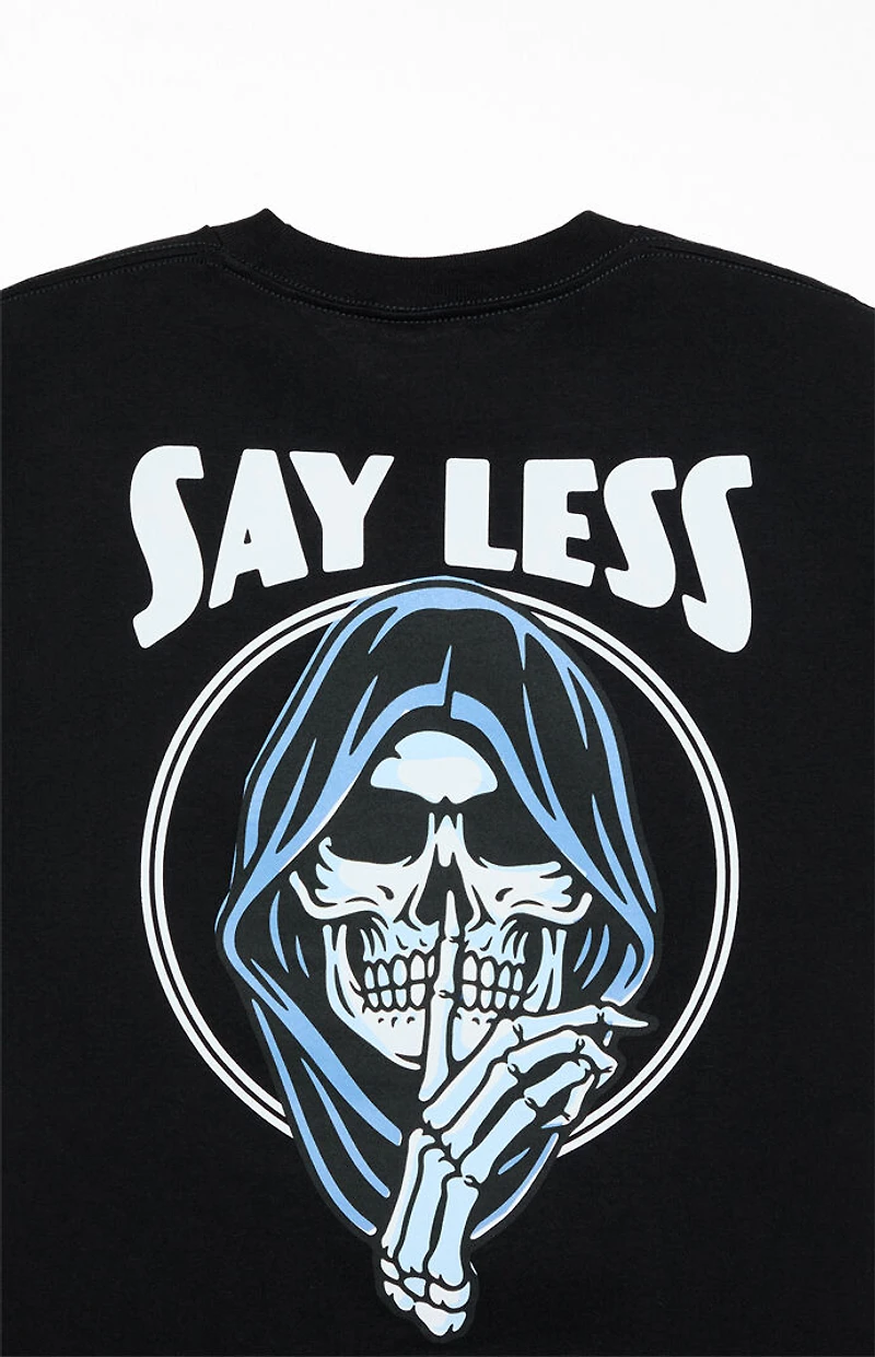 Rest Easy Say Less T-Shirt