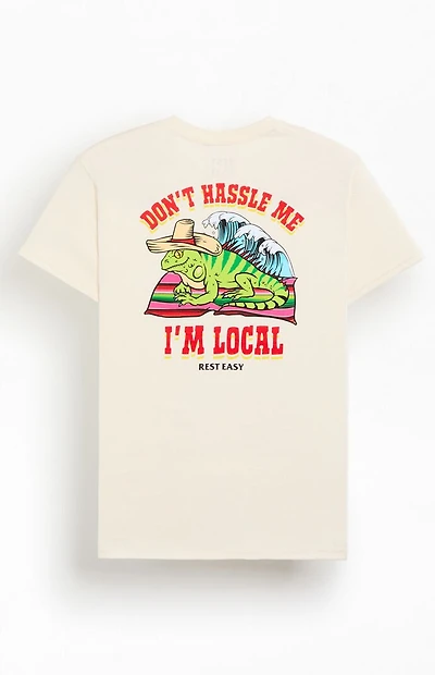 Rest Easy Locals Only T-Shirt