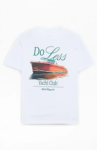 Motel Margarita Riva Do Less Yacht Club T-Shirt