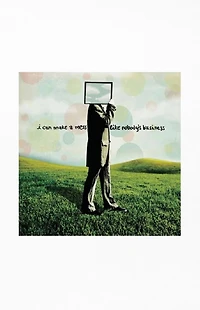 I Can Make A Mess I Can Make A Mess Like Nobody's Business Vinyl Record