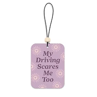 My Driving Scares Me Too Air Fresheners