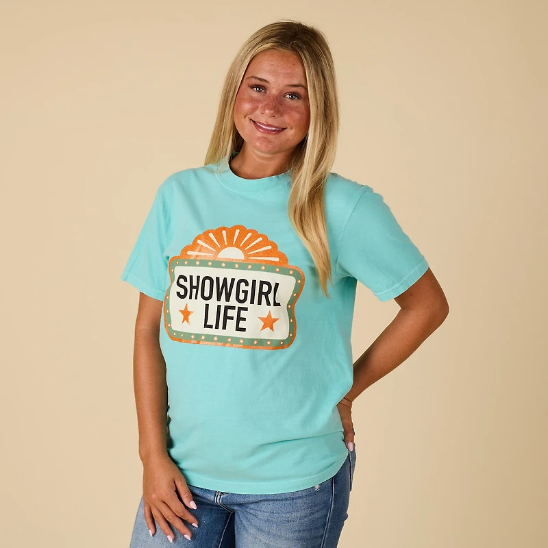 Showgirl Life Short Sleeve T-Shirt
