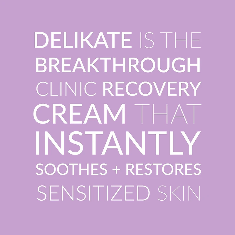 DeliKate™ Recovery Cream