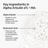 Alpha Arbutin 2% + Hyaluronic Acid for Hyperpigmentation