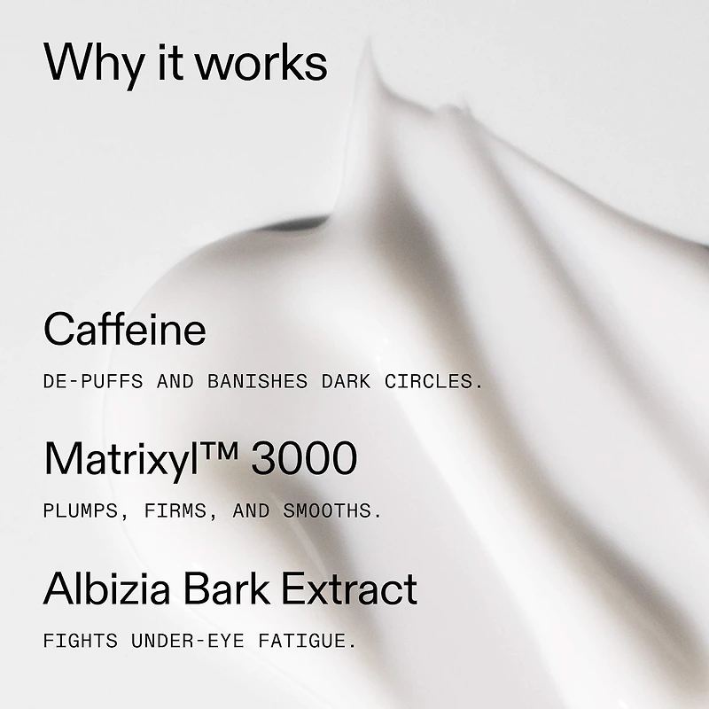 Caffeine De-puffing + Dark Circle Eye Cream