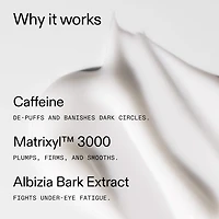 Caffeine De-puffing + Dark Circle Eye Cream