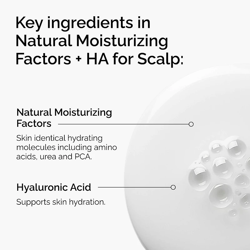 Facteurs naturels d’hydratation + sérum à l’acide hyaluronique pour le cuir chevelu