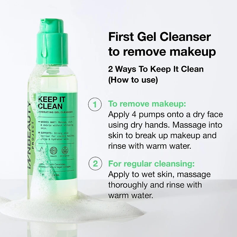 Gel nettoyant hydratant Keep It Clean avec céramides et 10 acides aminés 
