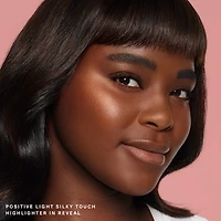 Illuminateur fini soyeux Positive Light