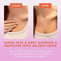 The Shimmer One SPF 45 Face and Body Mineral Sunscreen Glow Stick with Hyaluronic Acid