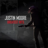 Justin Moore: Greatest Hits (Vinyl)