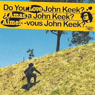 Do You Love John Keek?