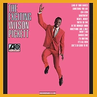 The Exciting Wilson Pickett