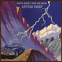 LITTLE FEAT / FEATS DON'T FAIL ME NOW (DELUXE EDITION)