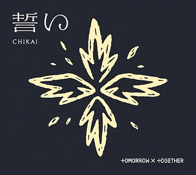 TOMORROW X TOGETHER / CHIKAI(A)