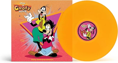 The Goofy Movie (Original Soundtrack) - Orange Colored Vinyl