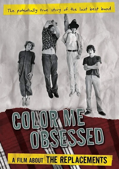 Color Me Obsessed: A Film About The Replacements
