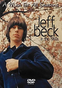 A Man for All Seasons: Jeff Beck in the 1960s