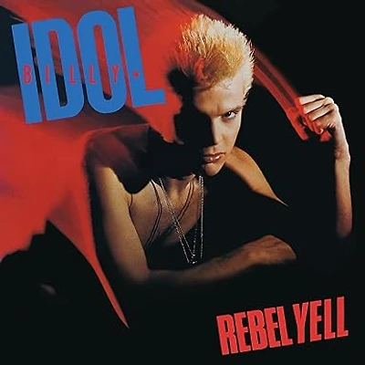 Rebel Yell  (40th Anniversary Expanded Edition)