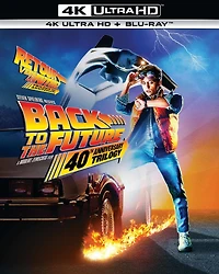 Back to the Future Trilogy - 40th Anniversary Edition [UHD]
