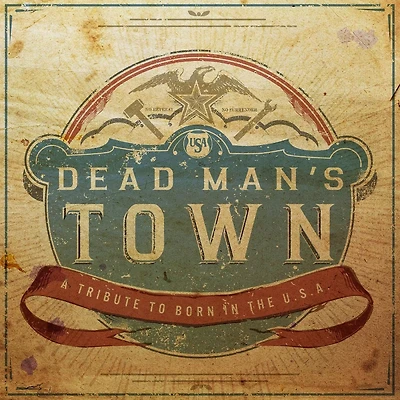 Dead Man's Town: A Tribute to Born in the U.S.A (Various Artists)
