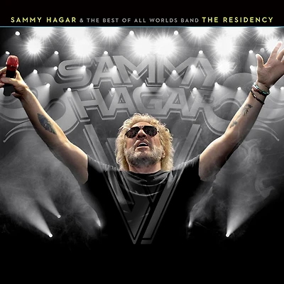 Sammy Hagar & The Best Of All Worlds Band - The Residency