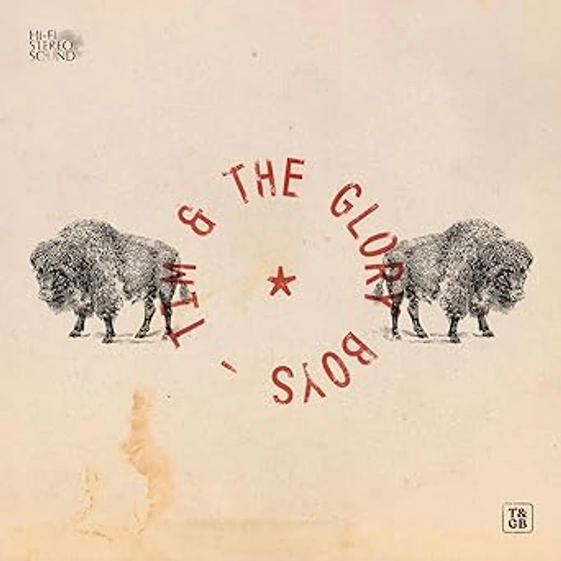 Tim & The Glory Boys