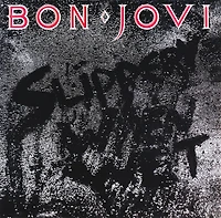 Slippery When Wet (remastered)