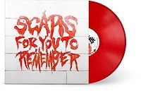 Scars For You To Remember [Translucent Red LP]