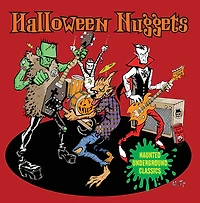 Halloween Nuggets: Haunted Underground Classics (Various Artists)
