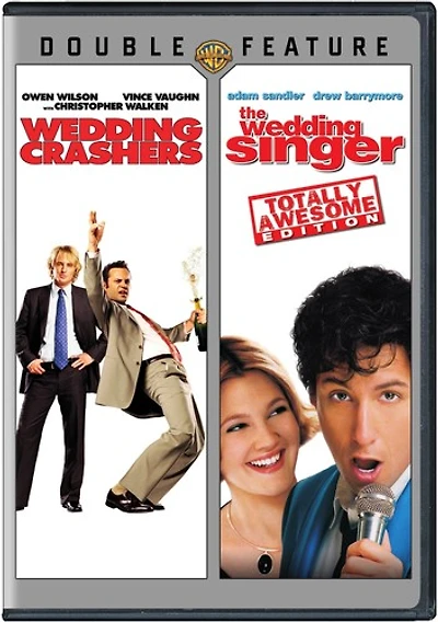 The Wedding Singer / Wedding Crashers