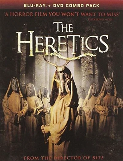 The Heretics