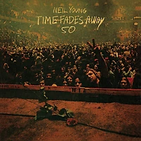 Time Fades Away (50th Anniversary Edition)