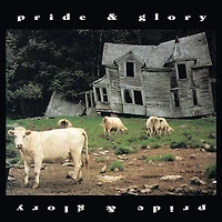 Pride And Glory 2-CD)