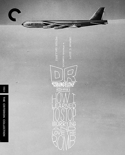 Dr. Strangelove, Or: How I Learned To Stop Worrying And Love The Bomb (Blu-ray)