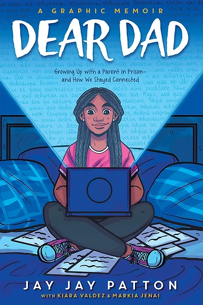 Dear Dad: Growing Up with a Parent in Prison -- and How We Stayed Connected - English Edition