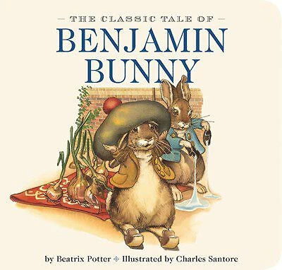 Classic Tale of Benjamin Bunny - Édition anglaise