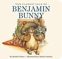 Classic Tale of Benjamin Bunny - Édition anglaise