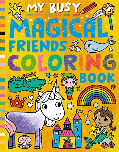 My Busy Magical Friends Coloring Book - English Edition