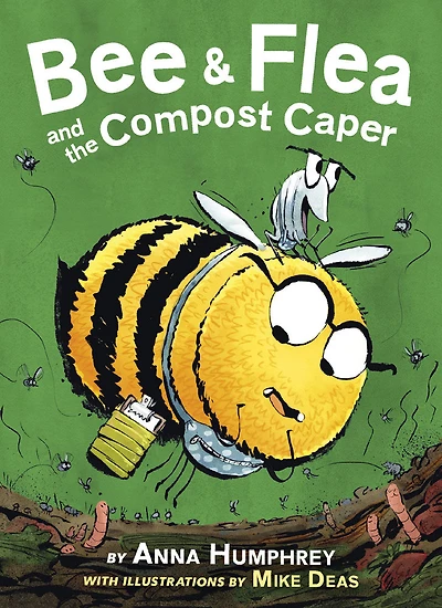 Bee & Flea and the Compost Caper - Édition anglaise