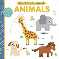 Slide and See First Words: Animals - Édition anglaise