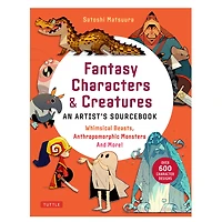 Fantasy Characters & Creatures: An Art - English Edition